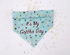 Gotcha Day Dog Bandana